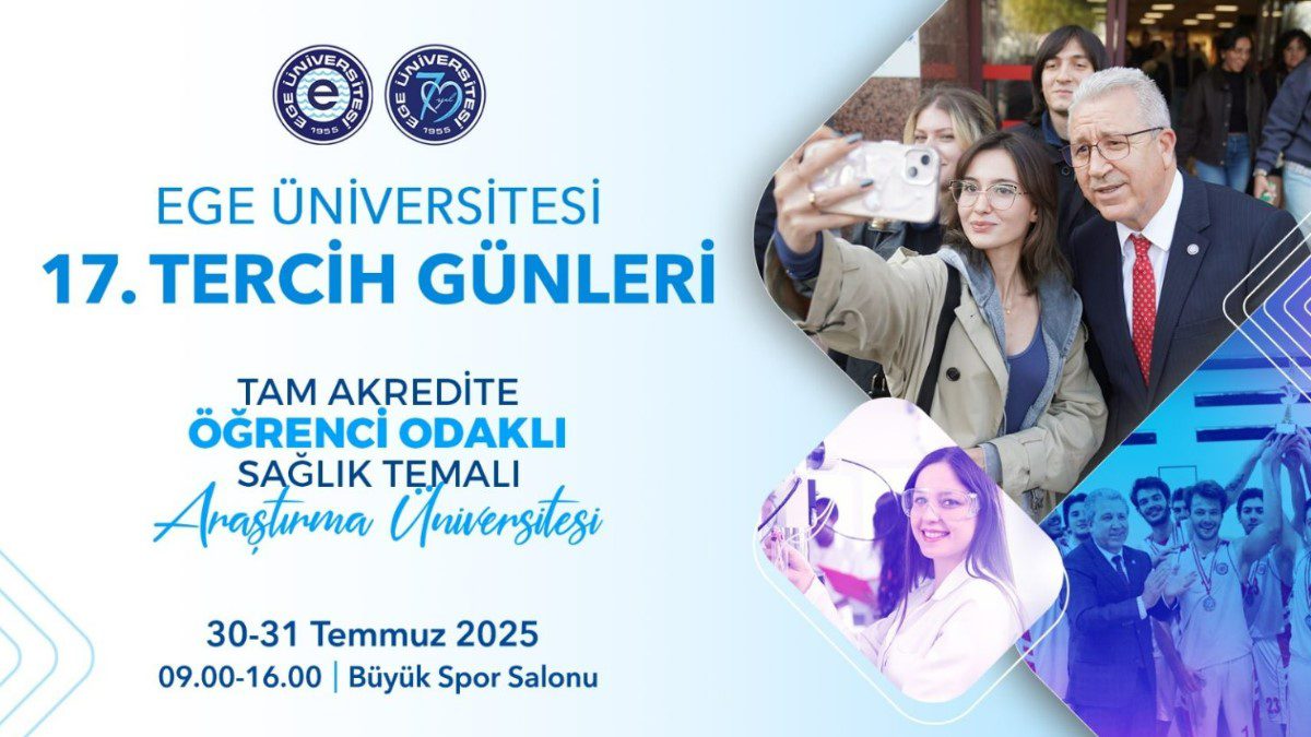 ege-universitesi-tercih-gunleri-2025