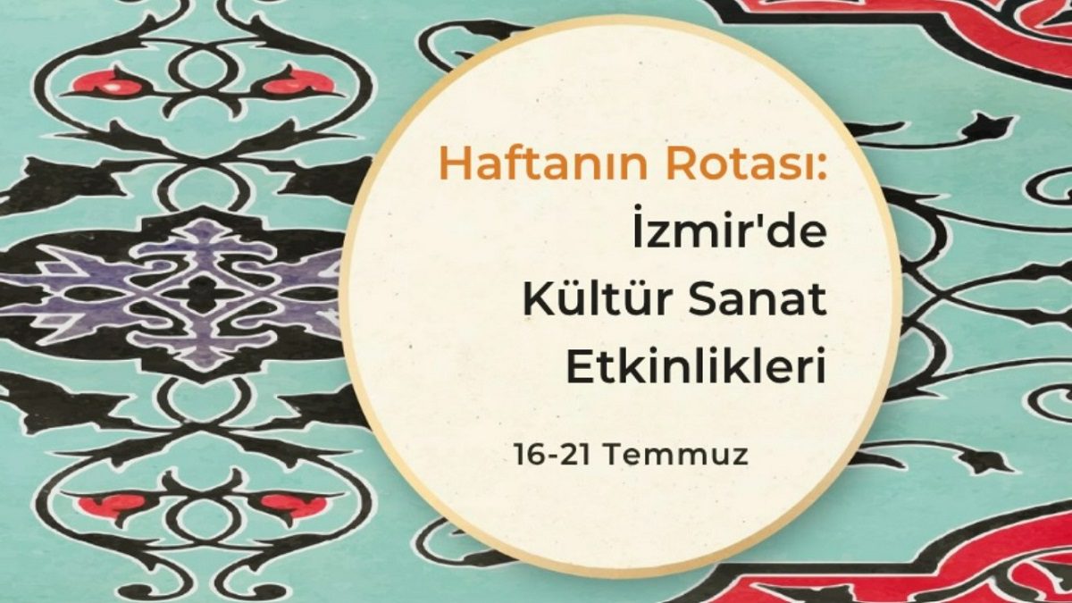 izmir-konserleri-2025-etkinlikleri-tiyatro-acik-hava-sinemasi-sergi