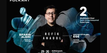 refik-anadol-sergisi-izmir-enternasyonal-fuari-2025
