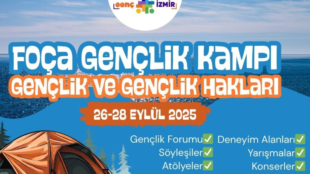İzmir Foça Gençlik Kampı Kumburnu Plajı’nda 3 gün sürecek.