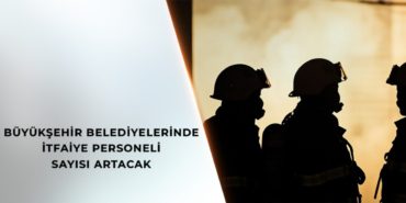 İzmir’de itfaiye personeli sayısı arttırıldı.