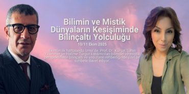 Prof. Dr. Kürşat Şahin Yıldırımer ve Halime Turgut ile İzmir Buluşması: Bilimin ve Mistik Dünyaların Kesişiminde Bilinçaltı Yolculuğu.