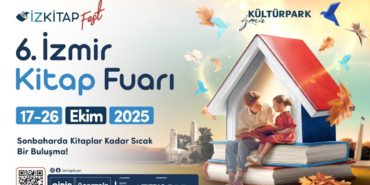 İzmir Kitap Fuarı 2025 ne zaman hangi yazarlar gelecek, İzmir Uluslararası Edebiyat Festivali 2025