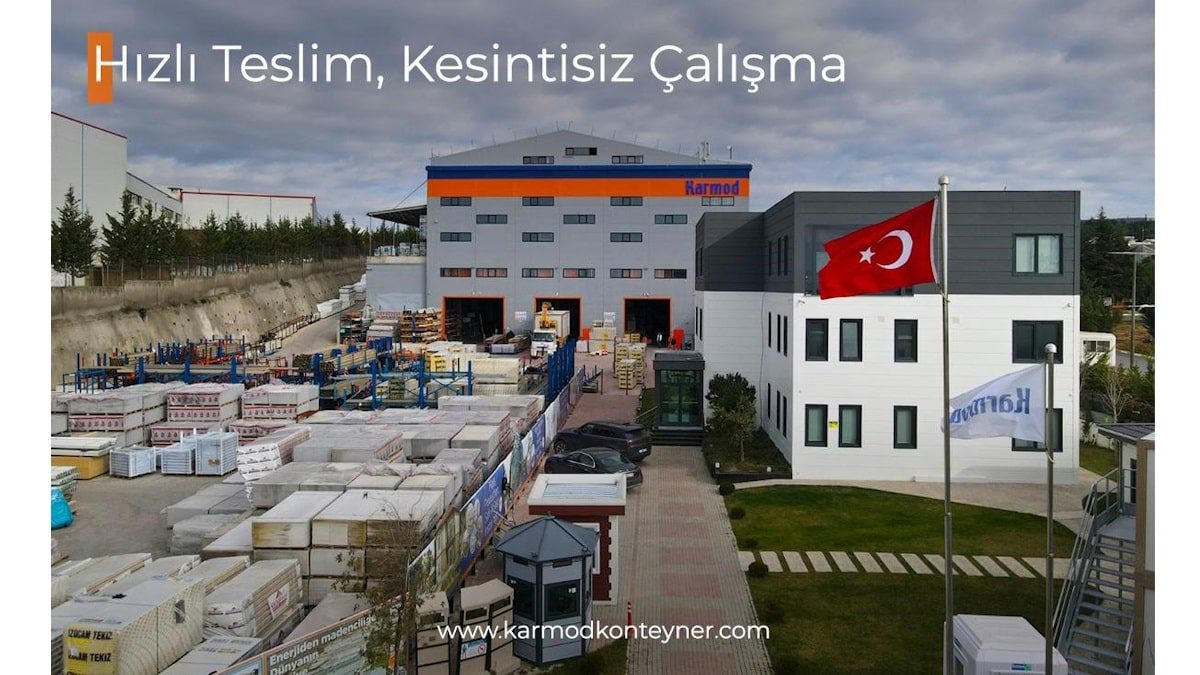 Karmod Şantiye Mobilizasyonu Konteyner Ofis Wc