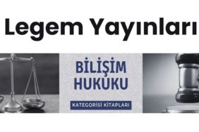 Legem Yayınevi Bilişim Hukuku Kitapları
