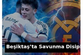 beşiktaş savunma disiplini