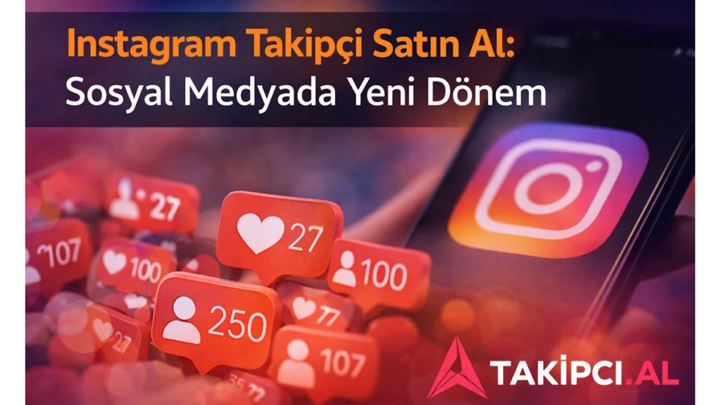 Popüler Sosyal Medya Ajansı: Takipci.Al İncelemesi