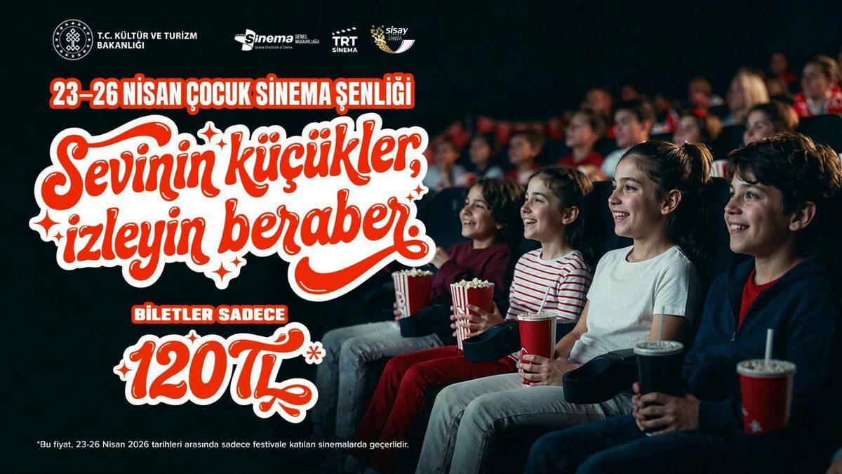 23 Nisan’da Sinema Coşkusu! Biletler 120 Lira