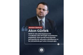 Adalet Bakanı Gürlek’ten Net Mesaj: "Fetö ile Mücadele Milli Meseledir;119 Ülkede 2 Bin 707 Fetö’cünün Peşindeyiz”