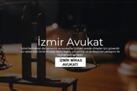 İzmir Miras Avukatı Nedir? Hangi Davalara Bakar