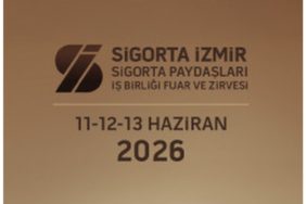 Sigorta Sektörünün Kalbi 11-13 Haziran’da İzmir’de Atacak