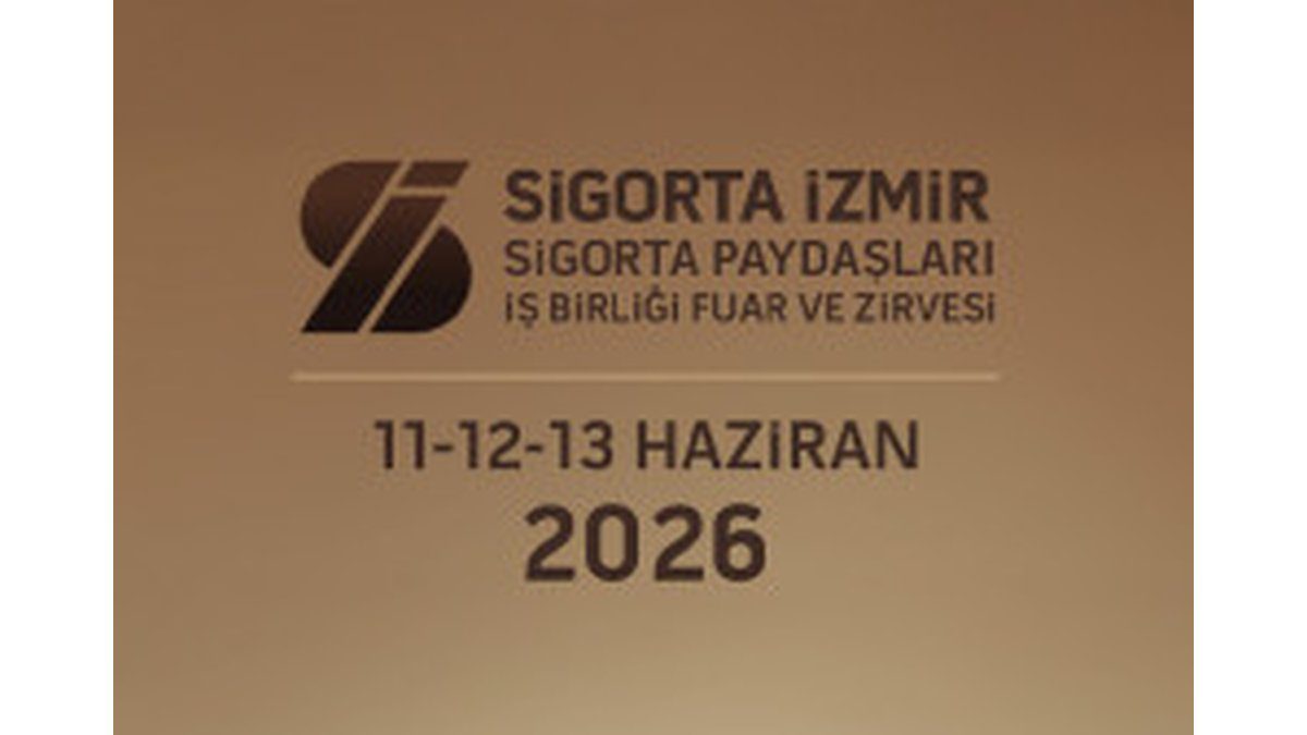 Sigorta Sektörünün Kalbi 11-13 Haziran’da İzmir’de Atacak