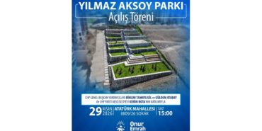 Yılmaz Aksoy Parkı Açılıyor