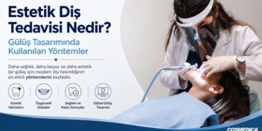 Estetik Diş Tedavisi Nedir? Gülüş Tasarımında Kullanılan Yöntemler