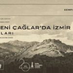 Orta Ve Yeni Çağlar’da İzmir’e Akademik Bakış: Hafıza İzmir Sempozyumu Başlıyor