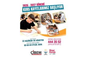 Çibem’de Yeni Dönem Kayıtları Başlıyor