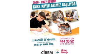 Çibem’de Yeni Dönem Kayıtları Başlıyor