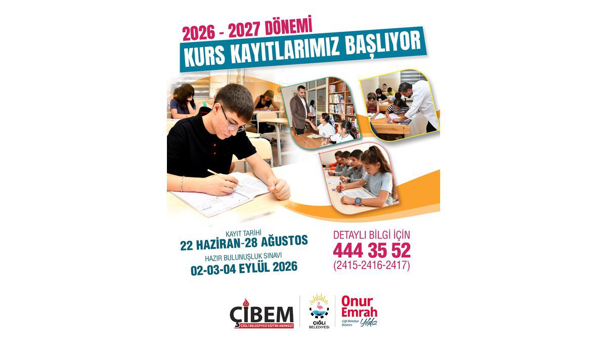 Çibem’de Yeni Dönem Kayıtları Başlıyor