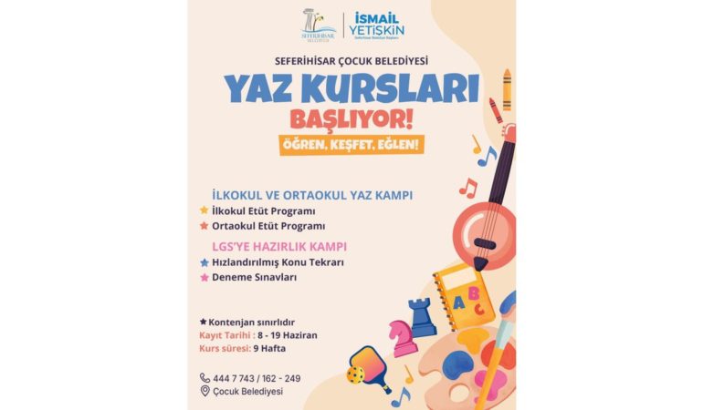 Seferihisar Çocuk Belediyesi’nde Yaz Kursları Başlıyor