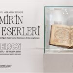 İzmir’in Nadir Eserleri İlk Kez Gün Yüzüne Çıkıyor