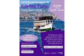 Bergama Vapuru İle Tarihe Yolculuk Yeniden Başlıyor